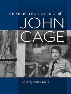 cover image of The Selected Letters of John Cage